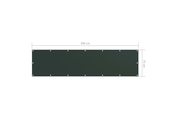 Parvekkeen suoja tummanvihreä 75x300 cm Oxford kangas - Vihreä - Puutarhakalusteet - Parveke - Turvallisuus & parvekkeen tuulisuoja - Parvekesuoja
